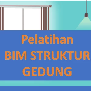 Bim Struktur (Revit Dasar)(Case : Struktur Gedung) - E-Course