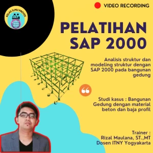 SAP 2000 Dasar (Case : Gedung Beton dan Baja) - E-Course