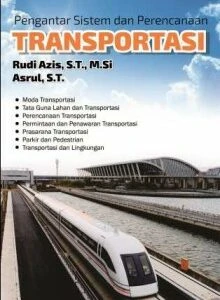 Pengantar Sistem dan Perencanaan Transportasi