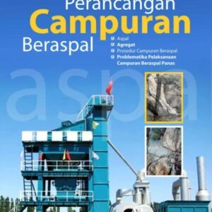 Perancangan Campuran Beraspal