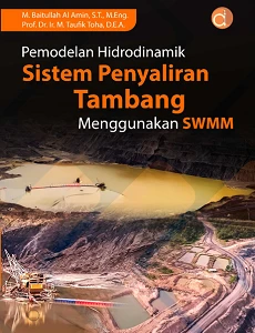 Pemodelan Hidrodinamik Sistem Penyaliran Tambang  Menggunakan SWMM